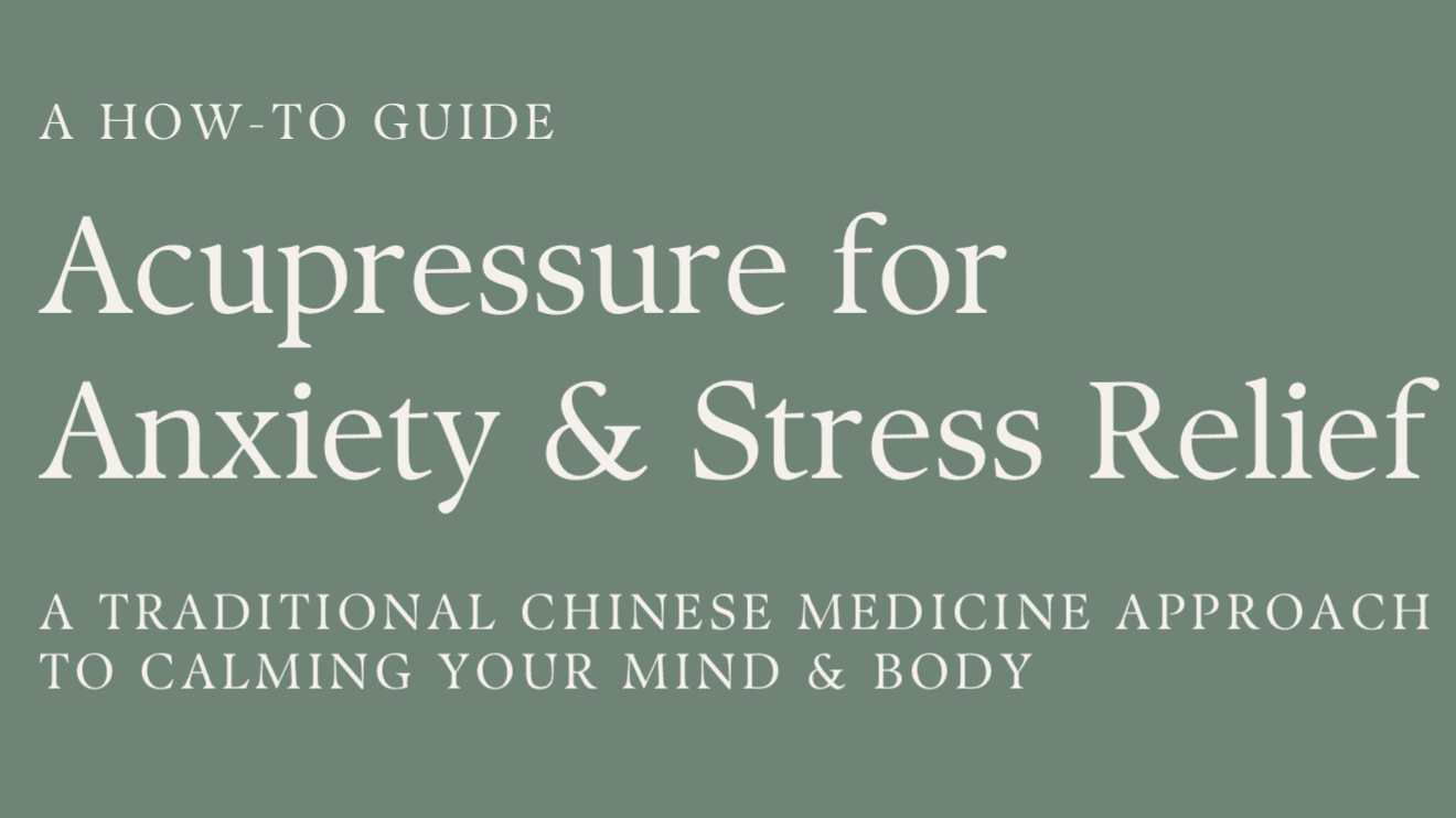 Acupressure for Anxiety & Stress Relief