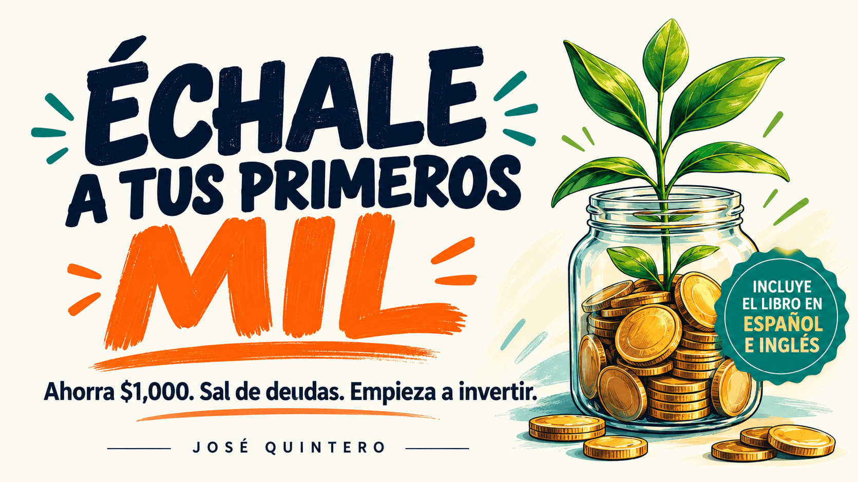 Como Ahorrar Tus Primeros $1000