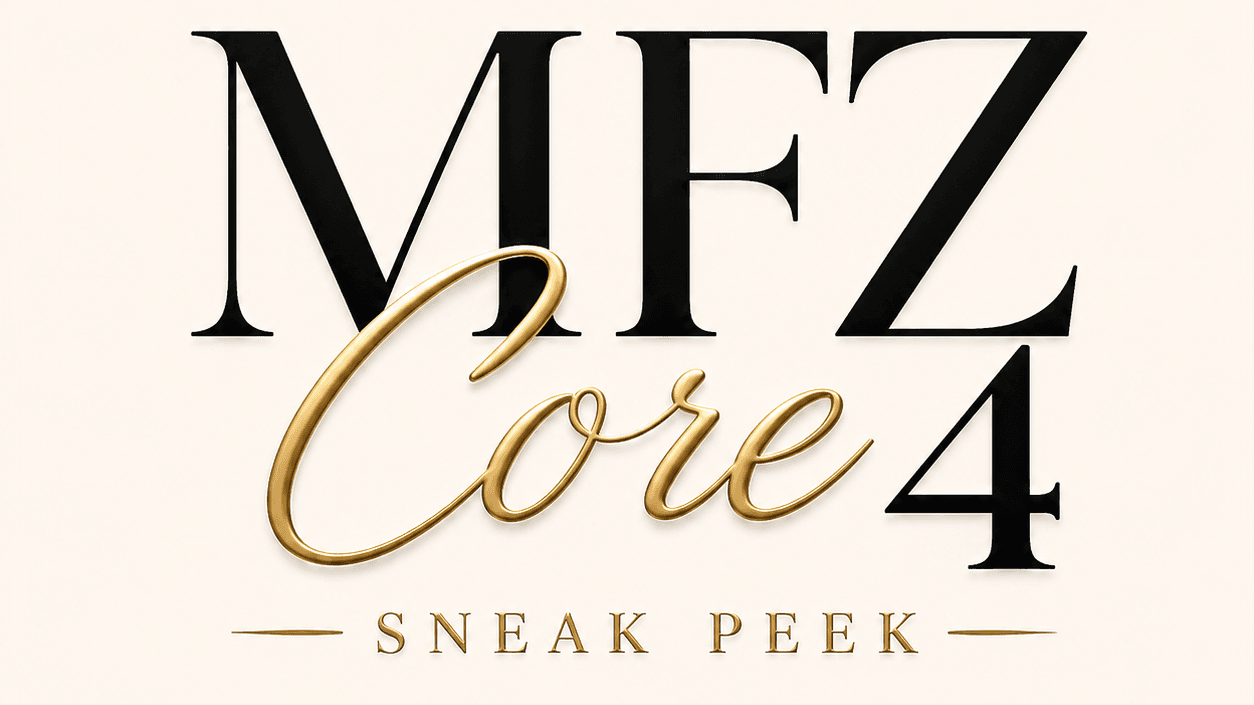 MFZ Core 4 Sneak Peek