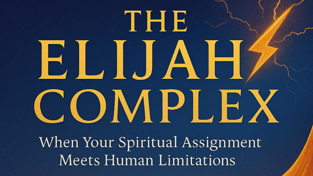 The Elijah Complex