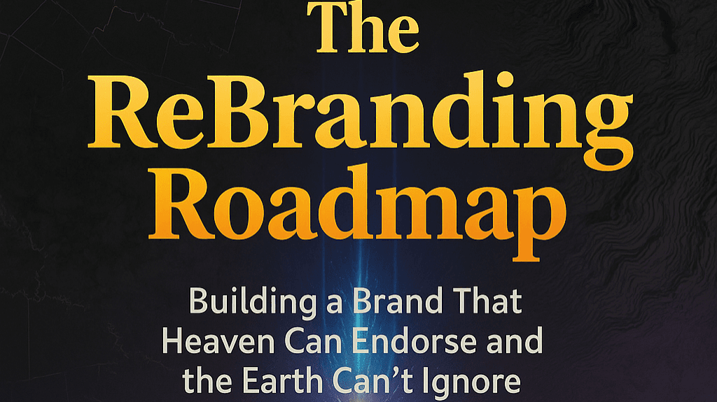 The ReBranding Roadmap
