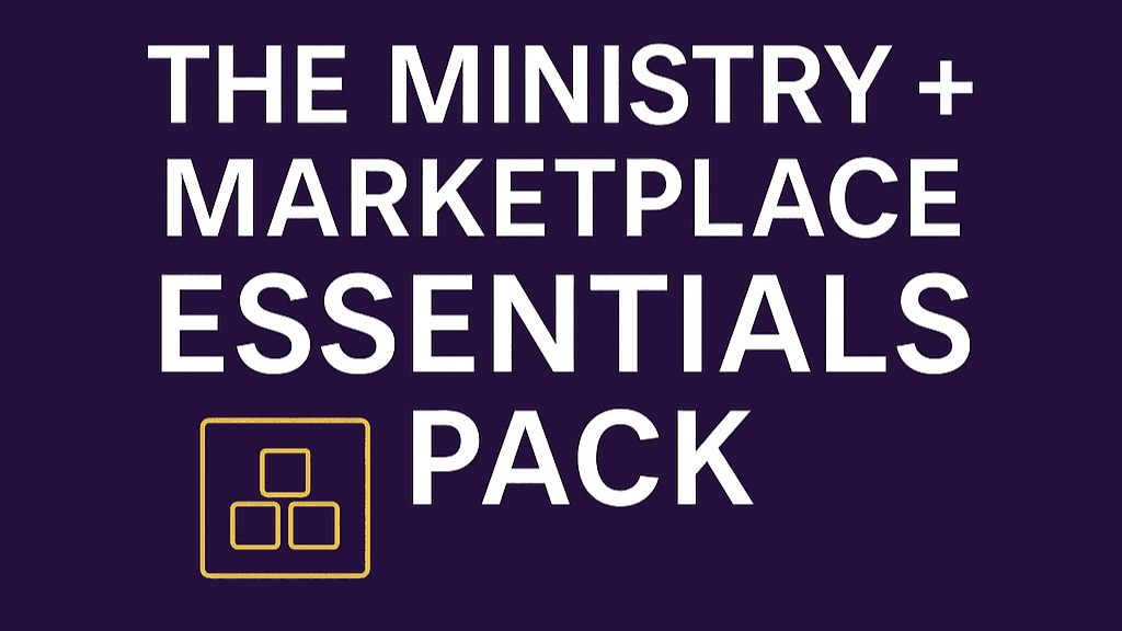 MINISTRY + MARKETPLACE ESSENTIALS