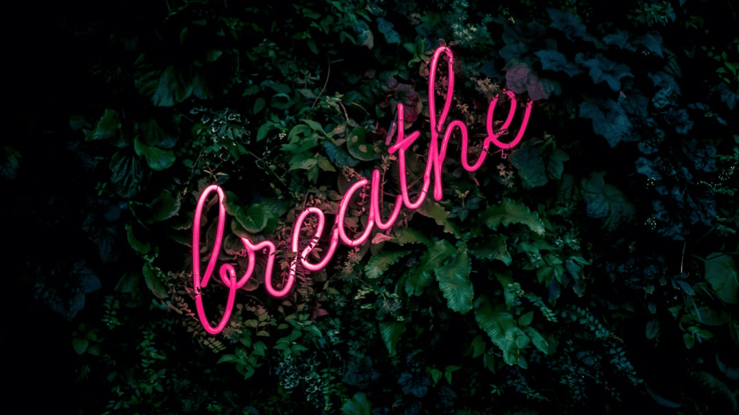 Breathe & Be