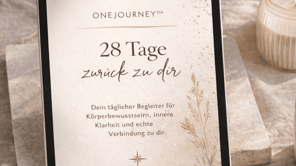 28 Tage zurück zu dir: Dein OneJourney Journal