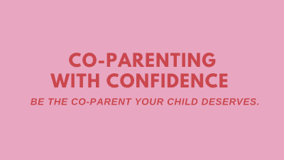 Course: Co-Parenting with Confidence