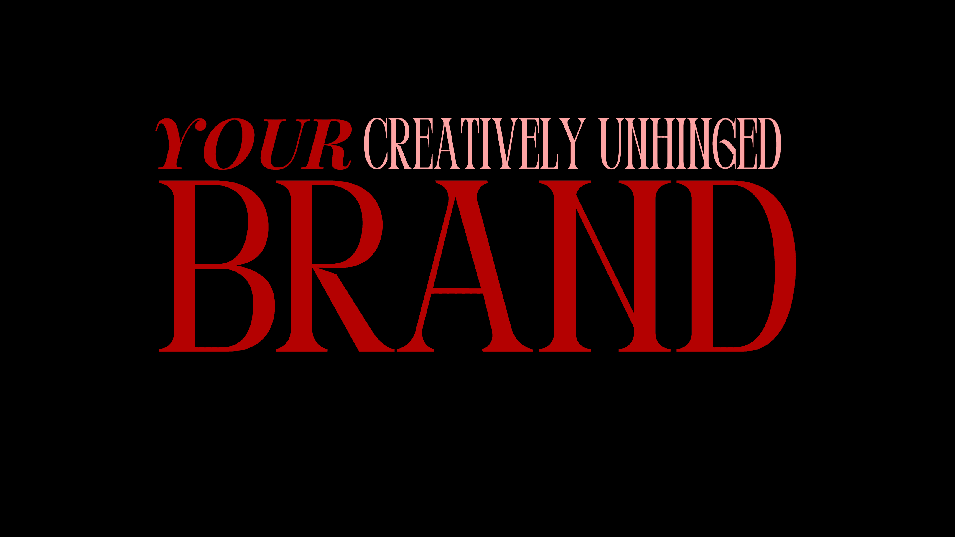 The Creatively Unhinged Brand guide