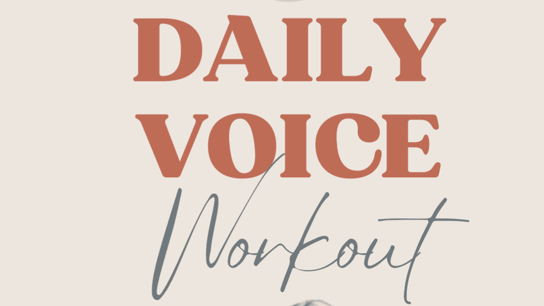 The Daily Voice Workout - Audio