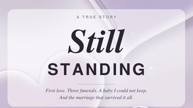 Still Standing: My True Story