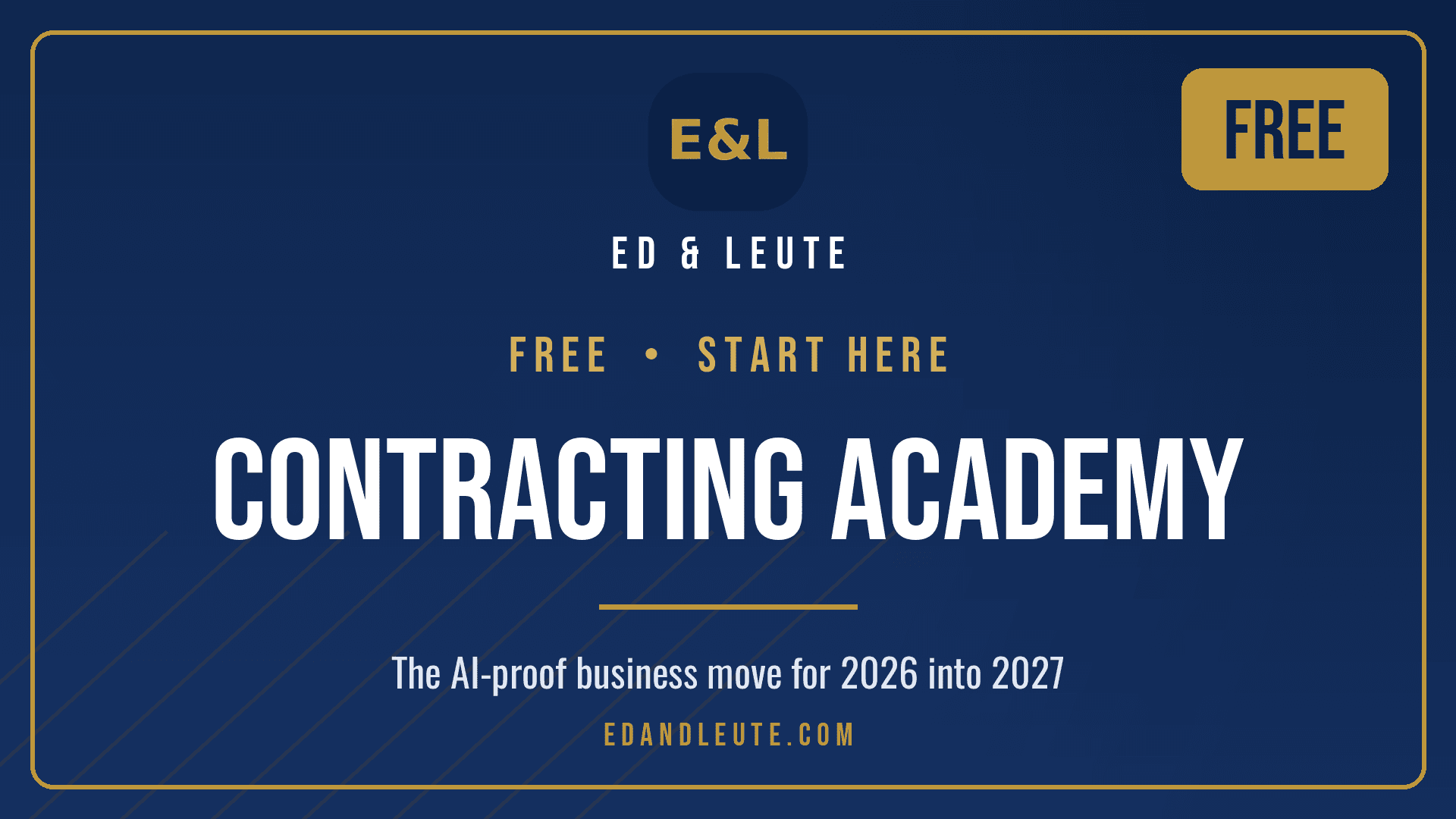 Contracting Academy — Module 1: Foundations