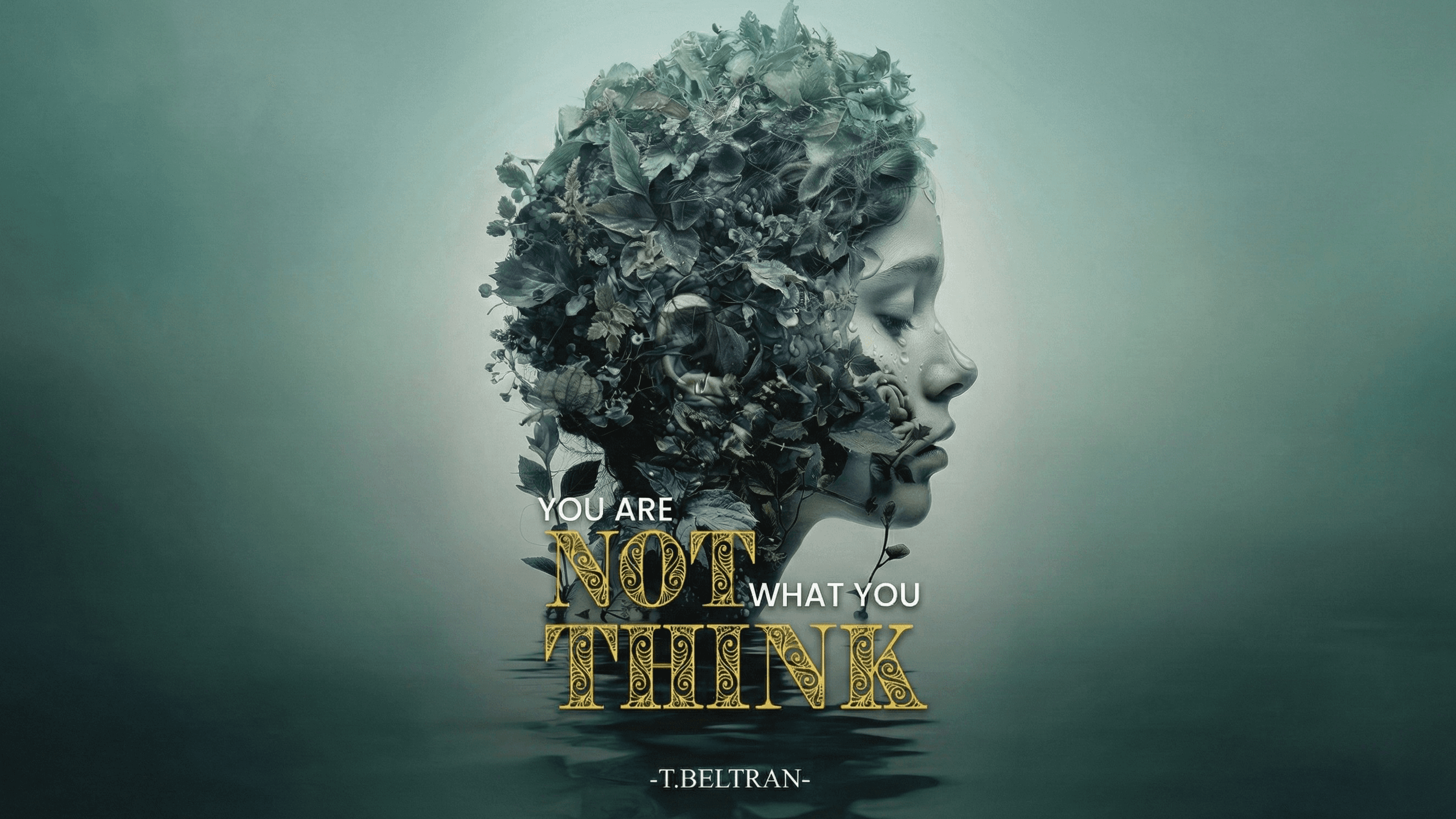 You Are Not What You Think
