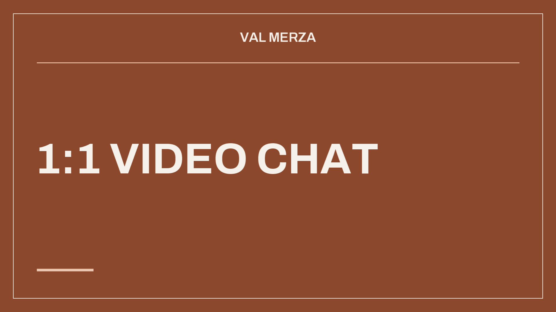 Casual 1:1 Video Chat
