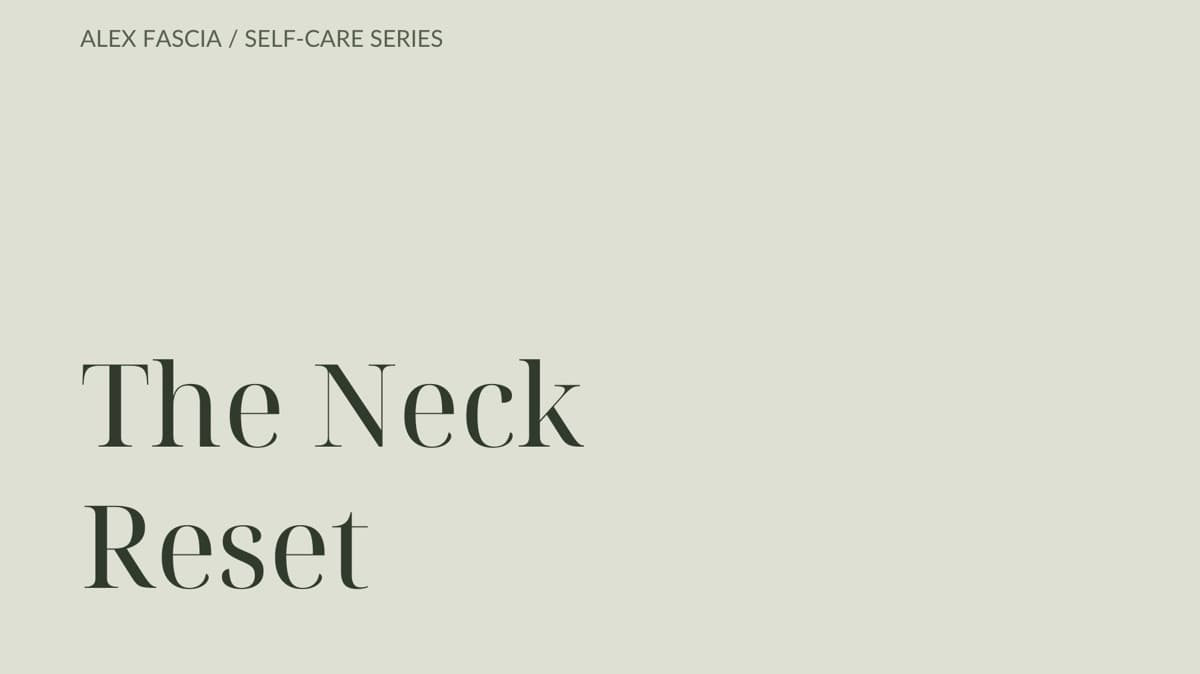 The Neck Reset