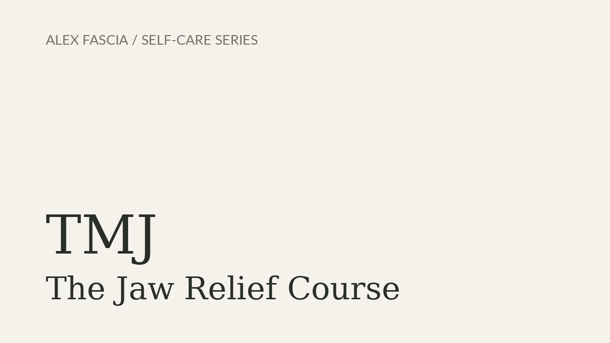 THE TMJ COURSE
