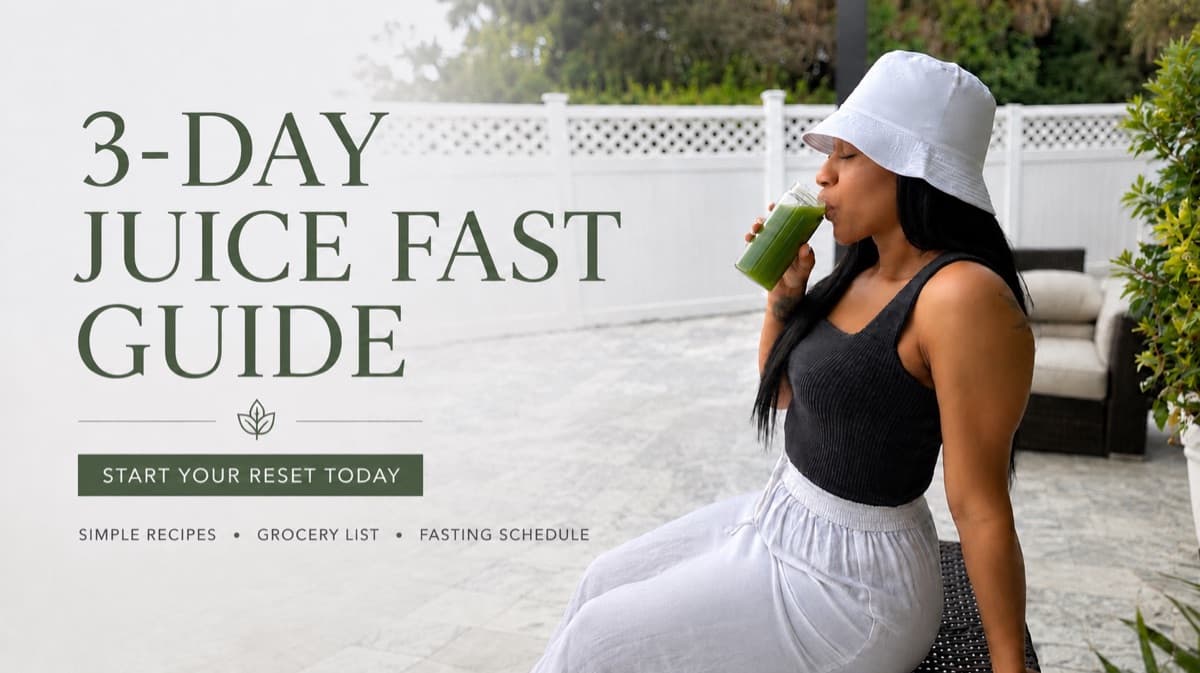 3-Day Juice Fast Guide