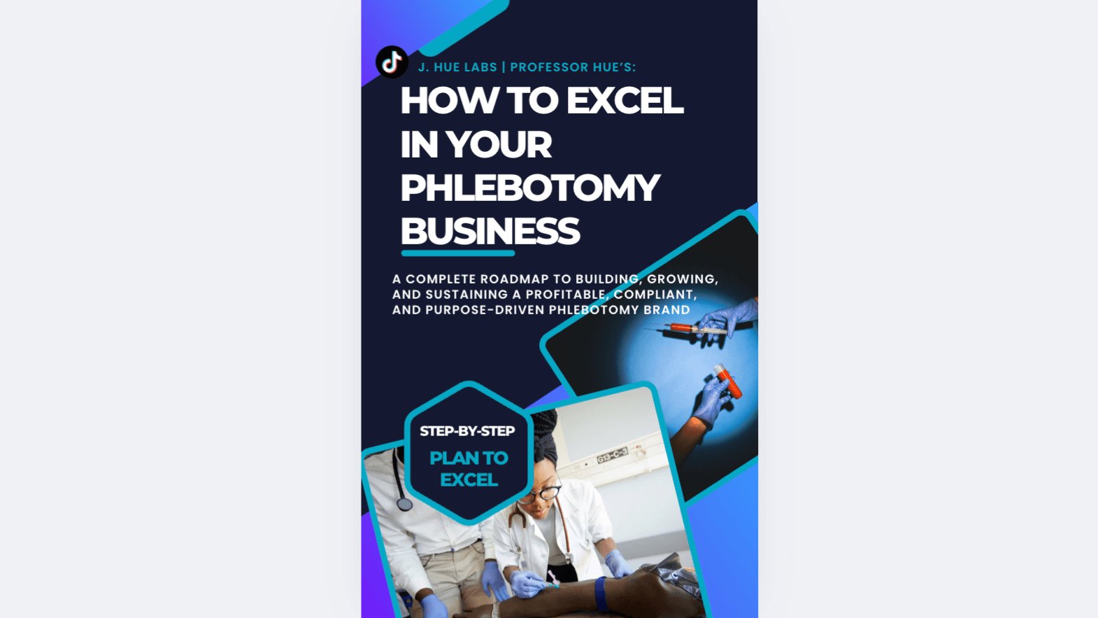 "How to Excel in Your Phlebotomy Business" eBook
