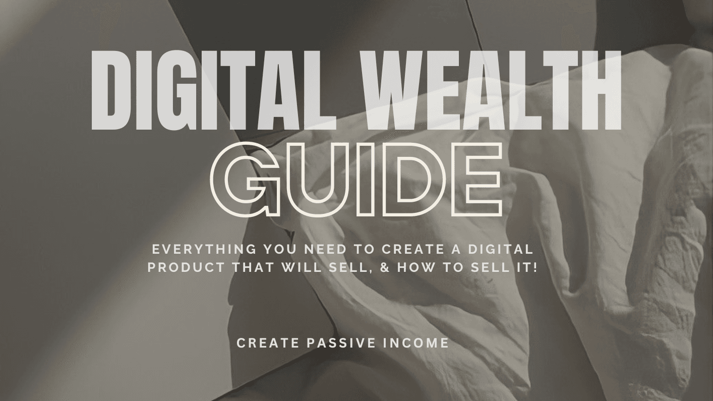 Get My Digital Wealth Guide Instantly!