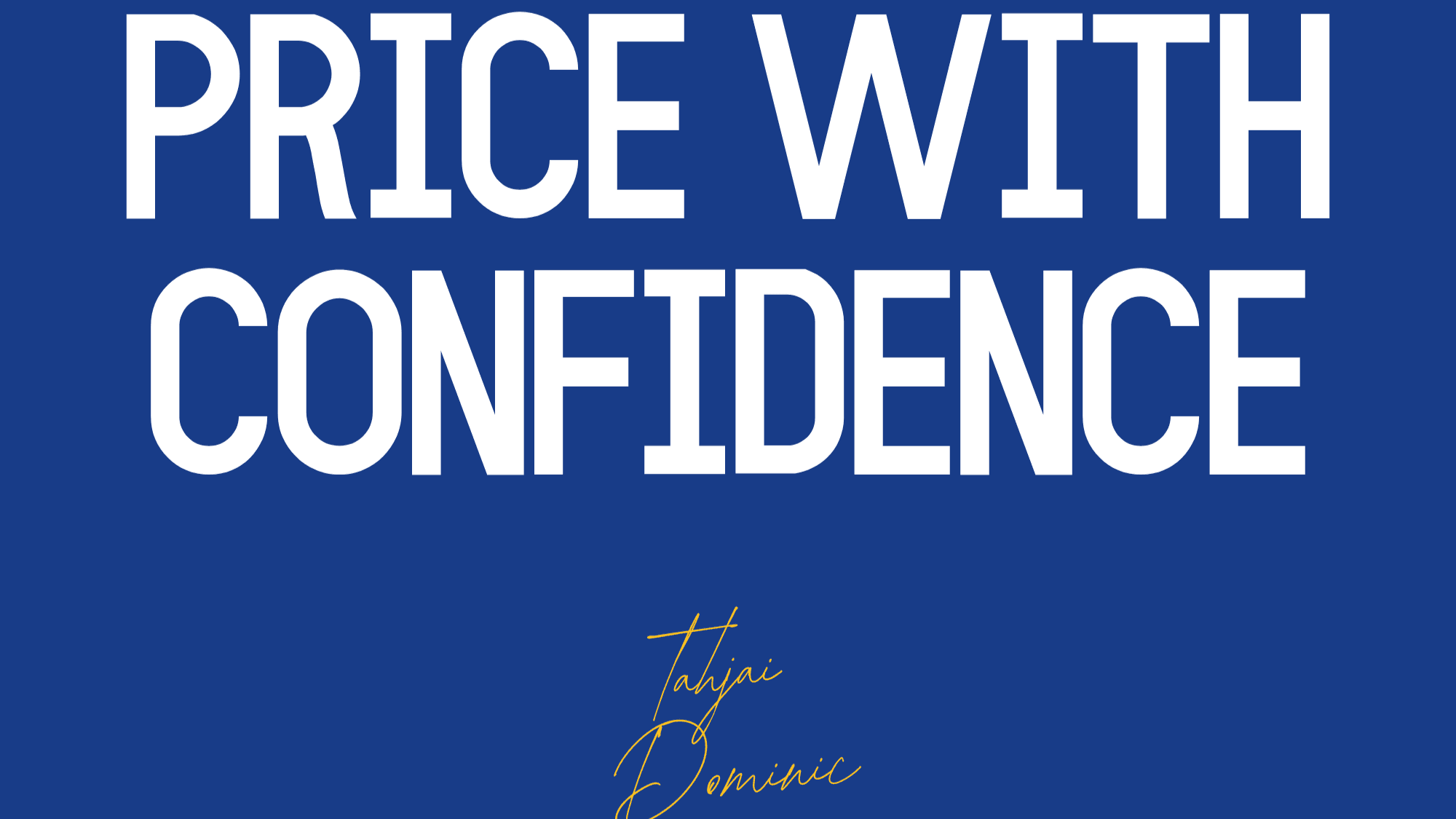 The Price Confidence Guide