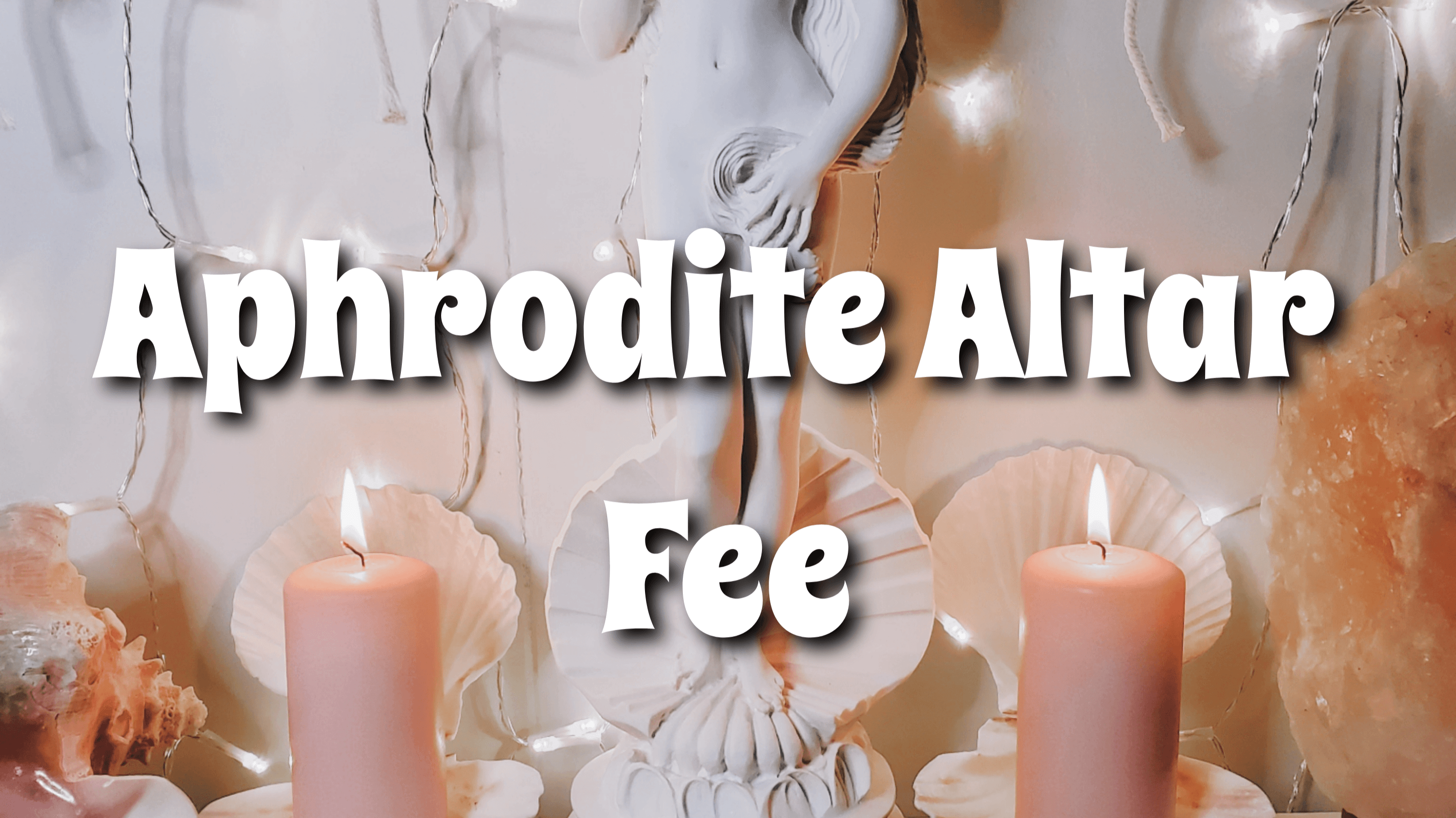 Aphrodite Altar Fee