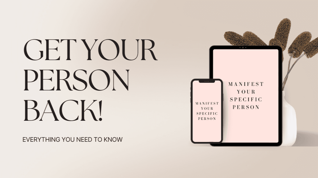 Manifest Them Back: 4-Week Masterclass
