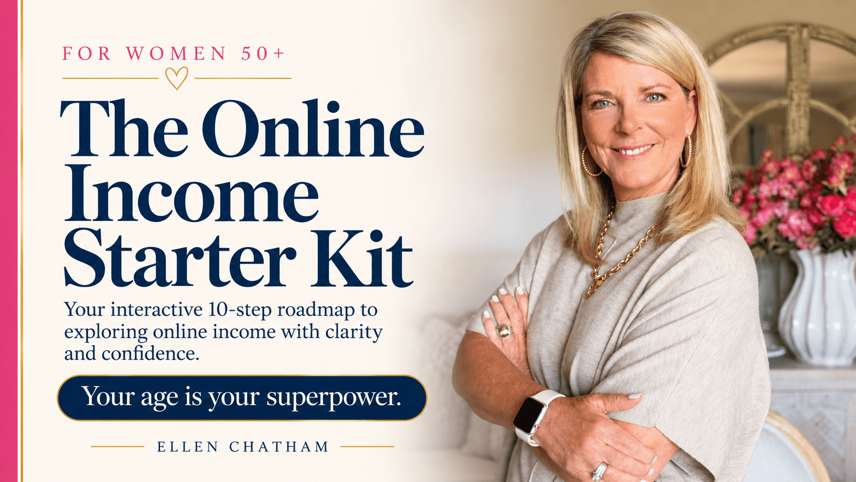The Online Income Starter Kit for Women 50+