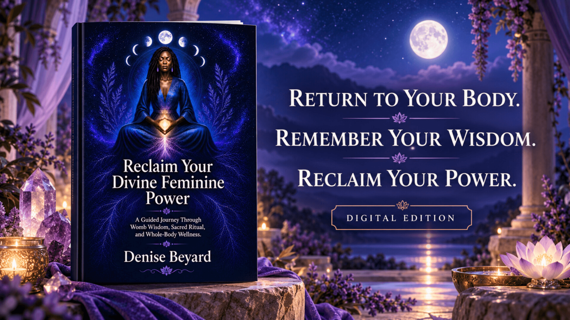 Reclaim Your Divine Feminine Power — eBook