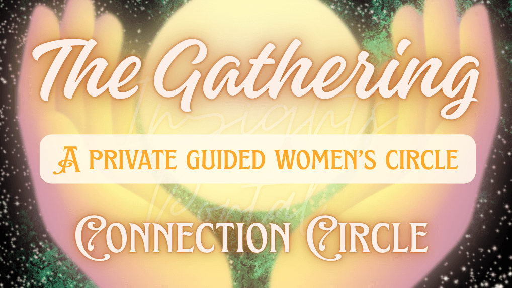 The Gathering: Connection Circle