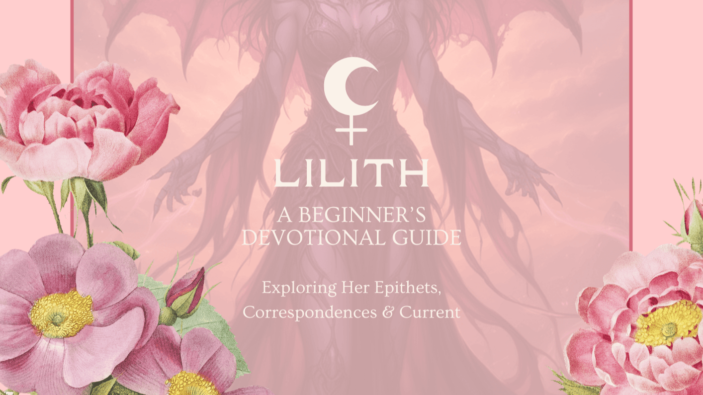 Lilith : Beginners Devotional Guidebook