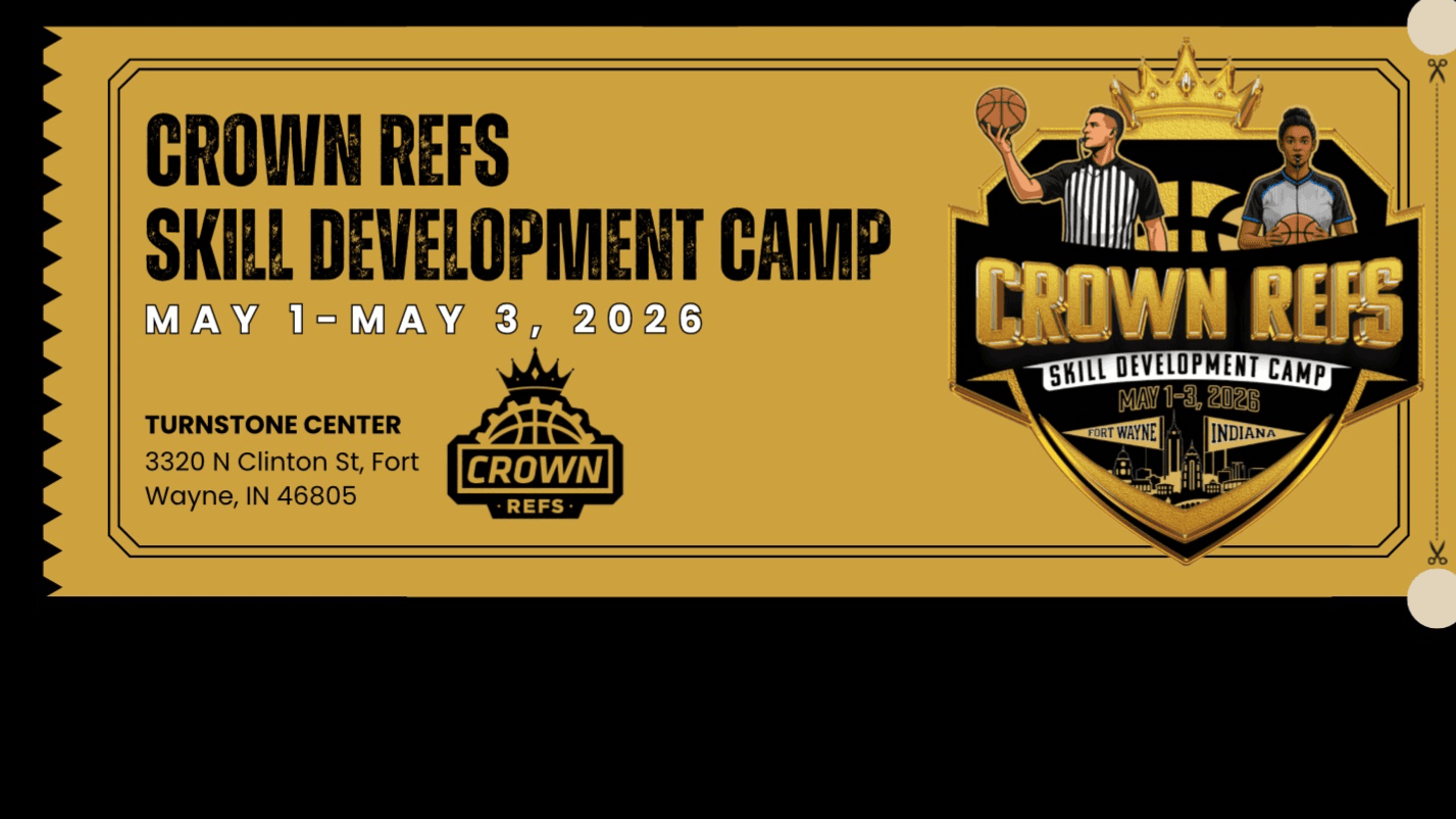 Crown Refs Skill Development Camp 2026