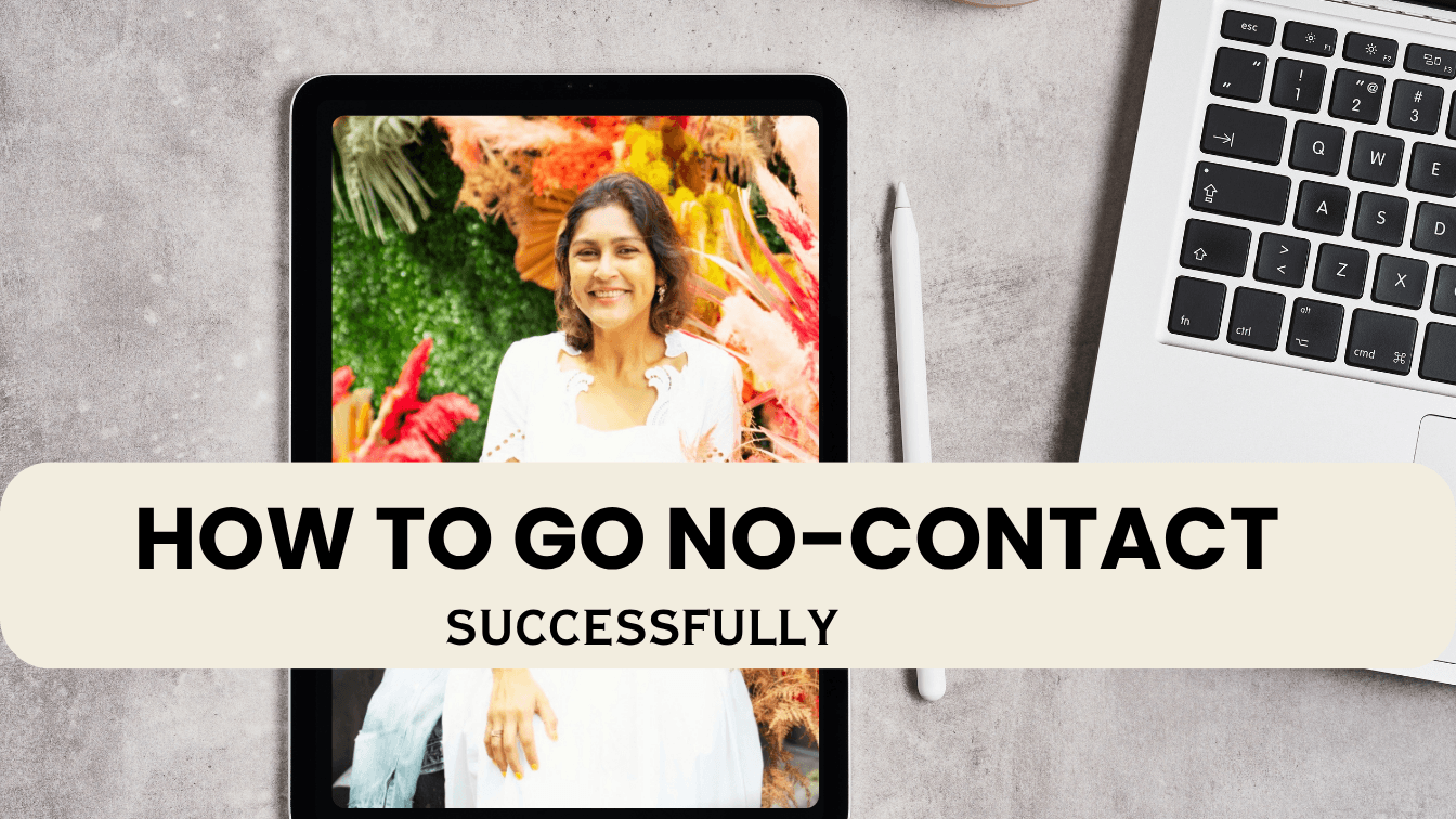 How to Do No-Contact Successfully