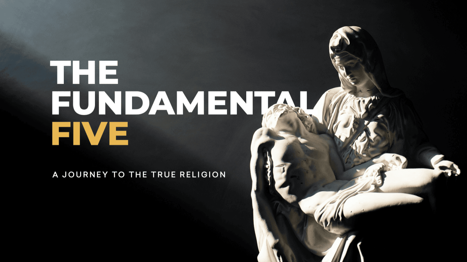 The Fundamental Five
