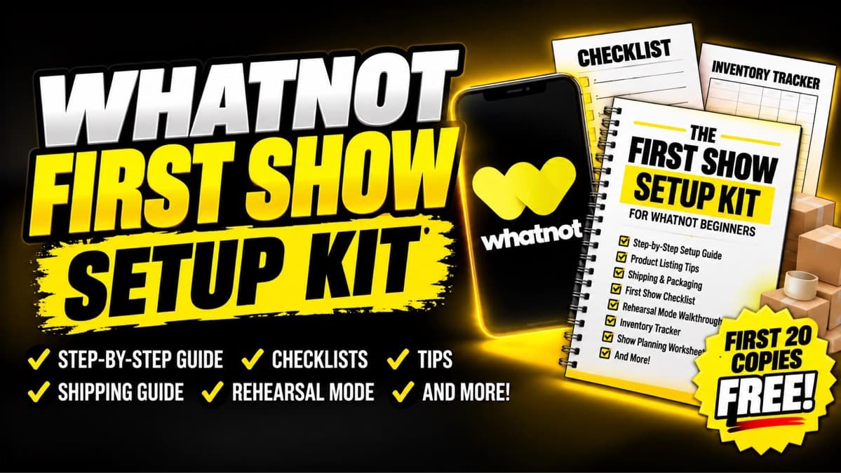 FREE Whatnot First Show Setup Kit