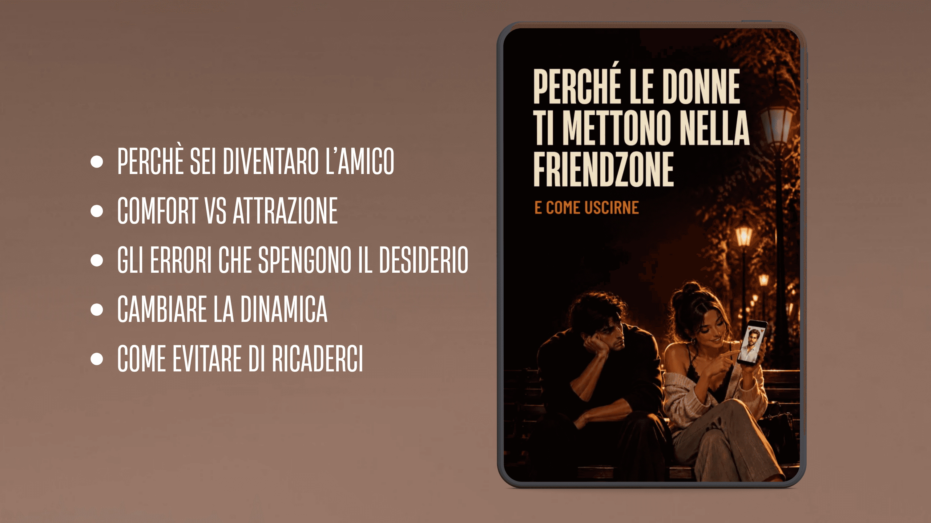 Perchè le donne ti mettono nella friendzone