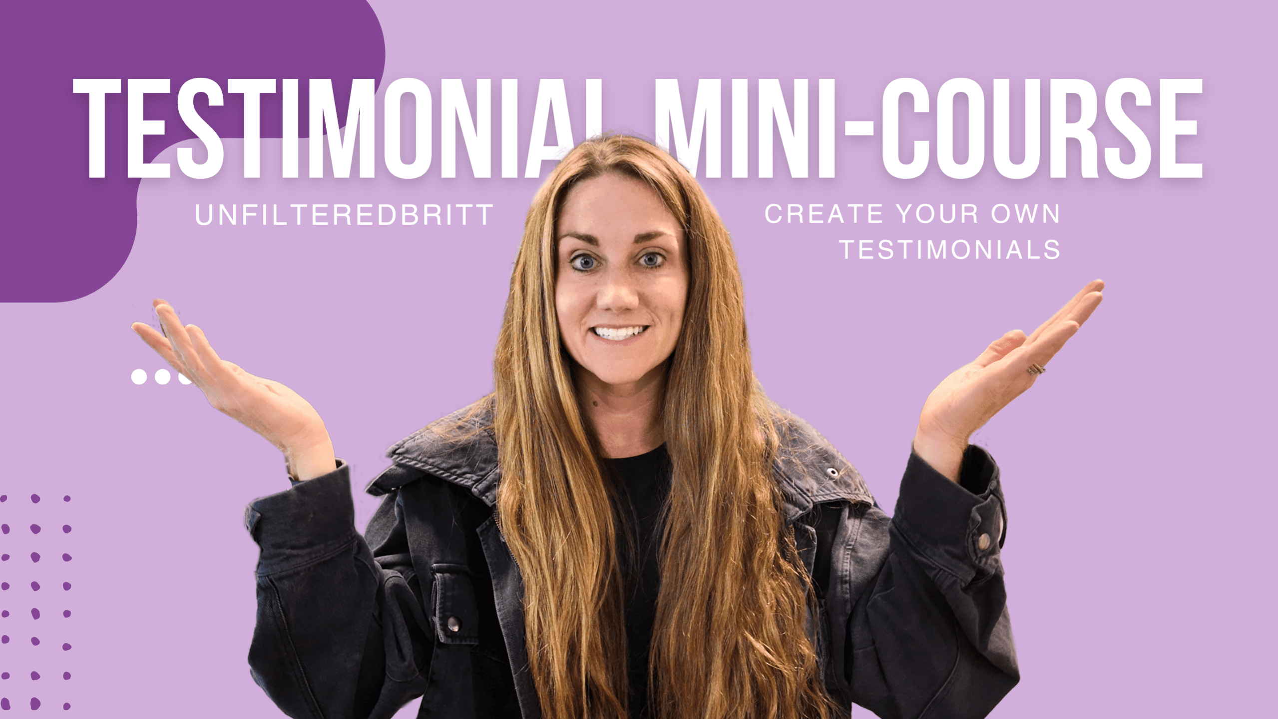 Testimonial Mini-Course