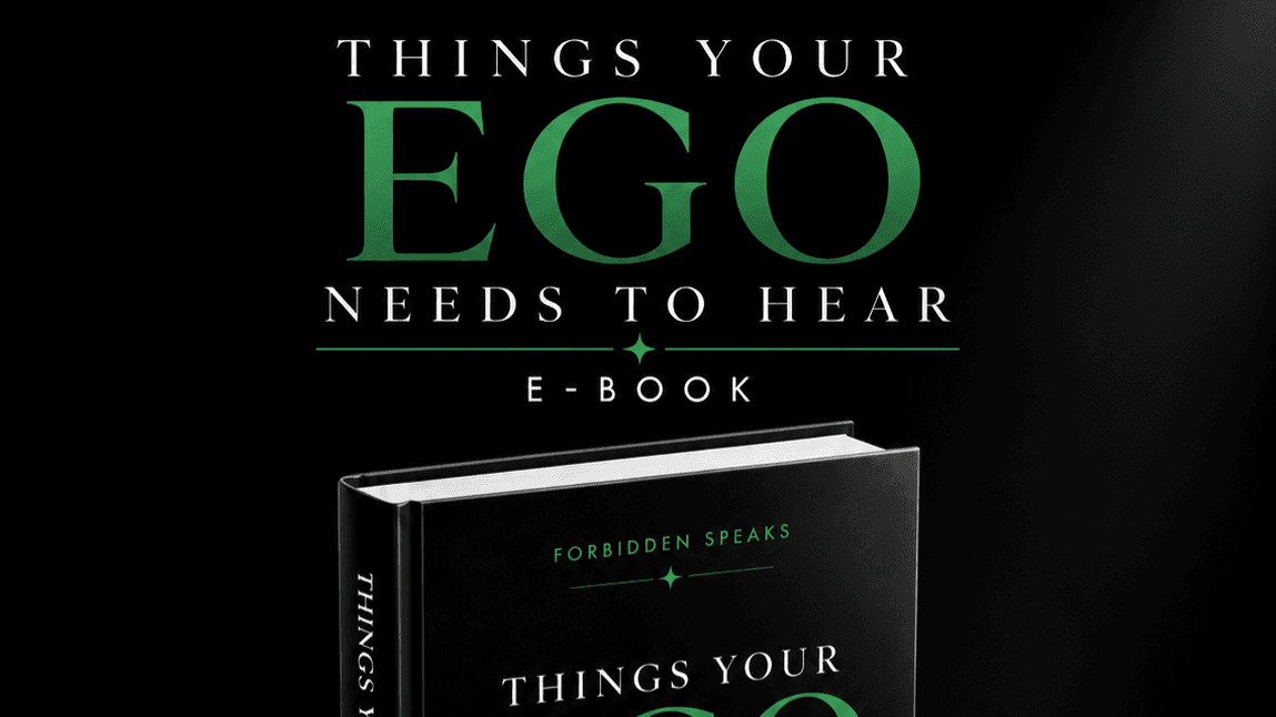 Things Your Ego Needs to Hear