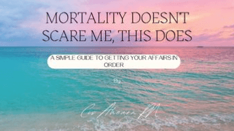 Mortality Doesn't Scare Me, This Does