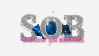 STANDIN’ ON BUSINESS