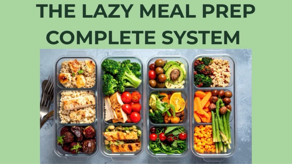 👉 The Lazy Meal Prep Complete System