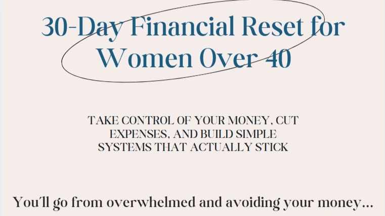 30-Day Financial Reset for Women Over 40