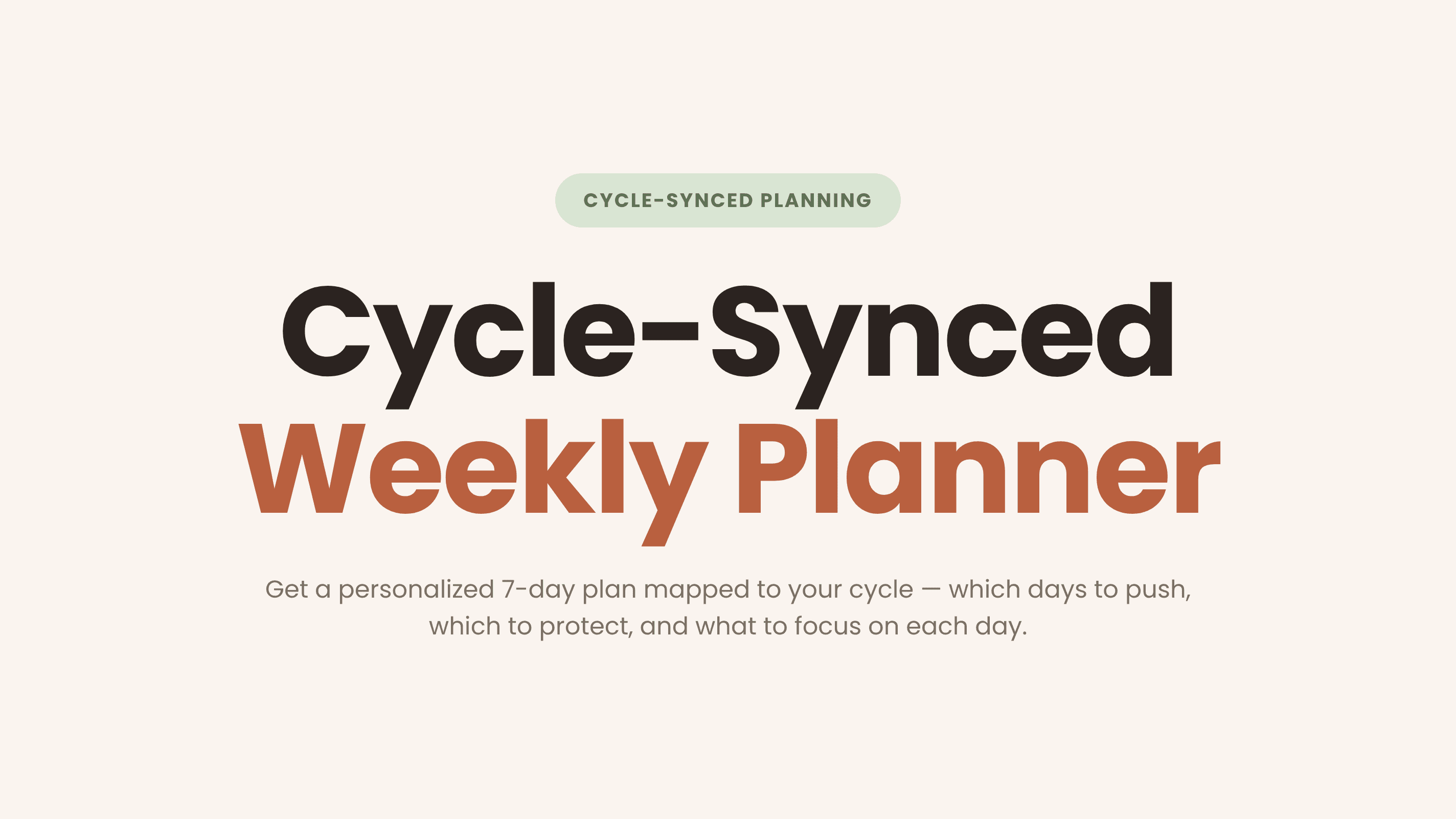Cycle-Synced Weekly Planner