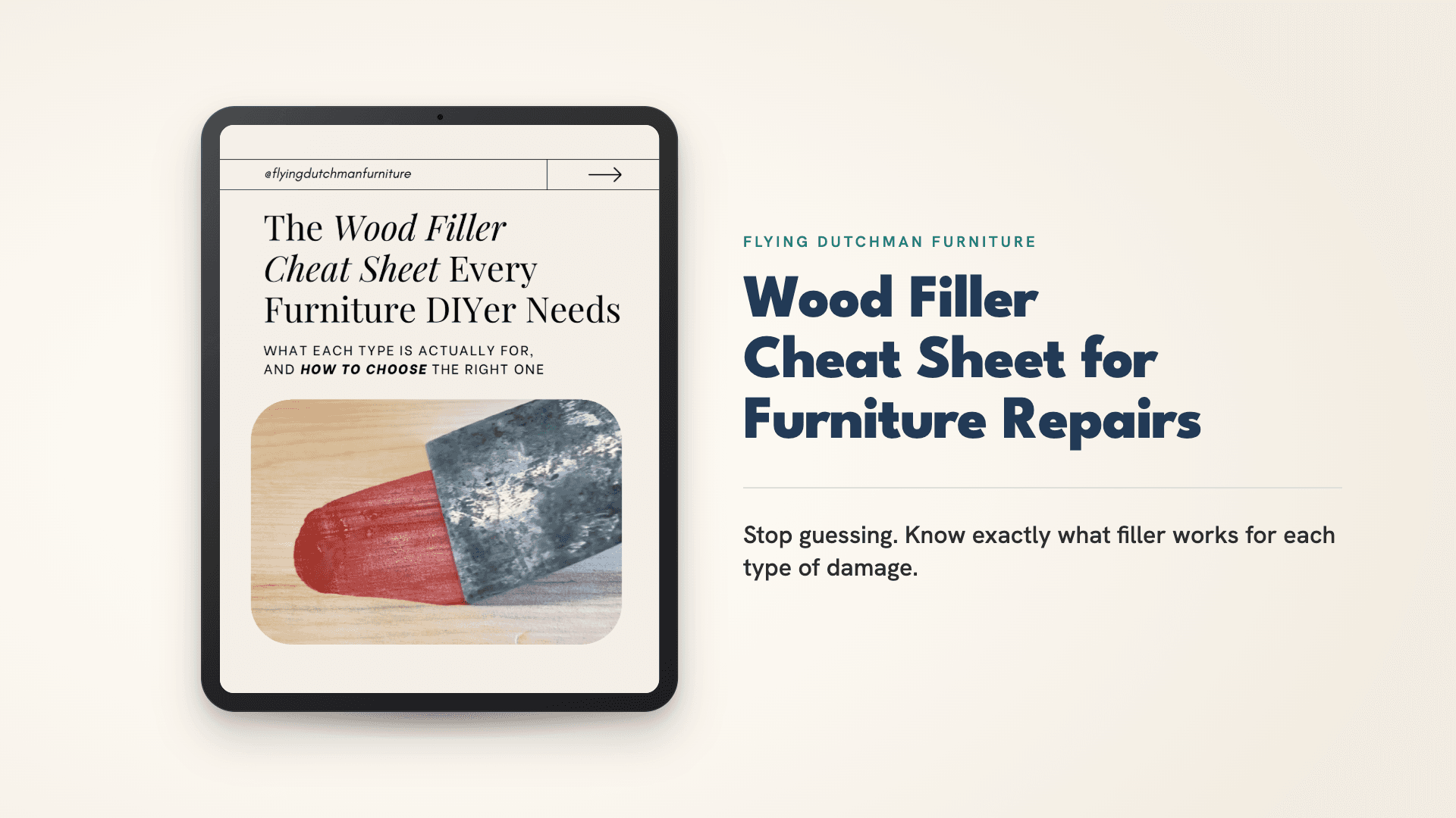 Wood Filler Cheat Sheet for Furniture Repairs