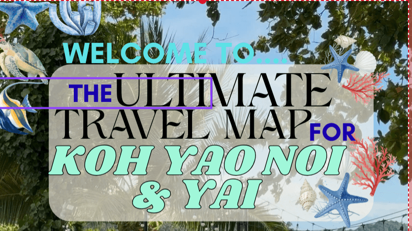 Koh Yao Noi & Yai Travel Map