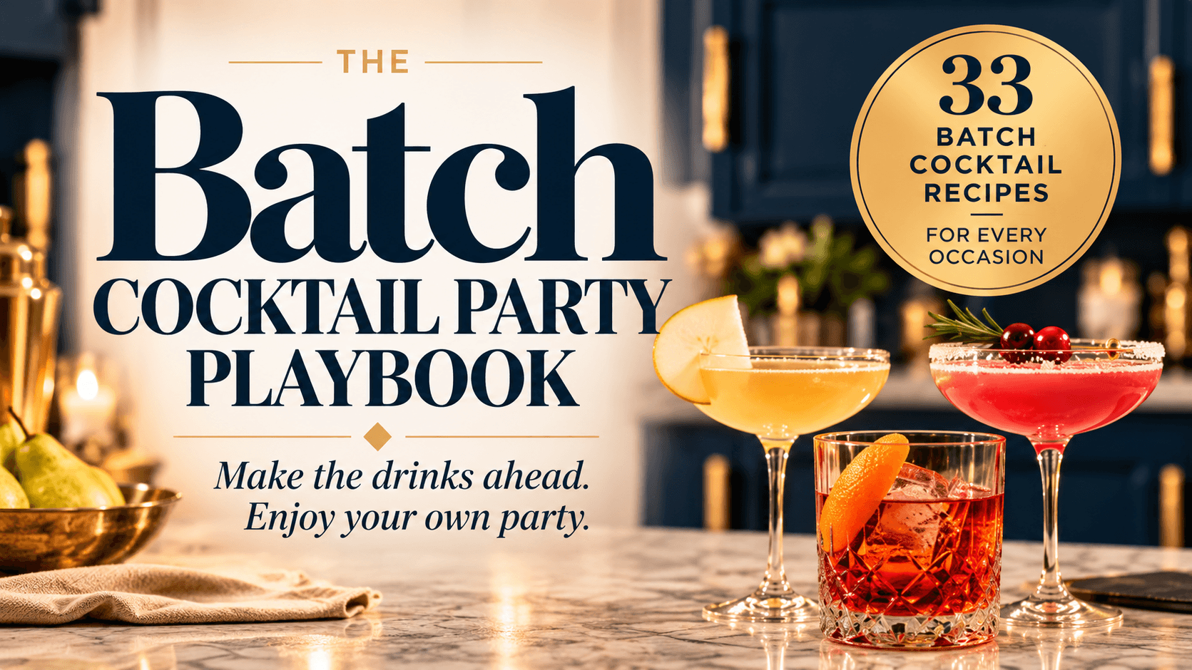 How to Host a Cocktail Party Without Bartending It