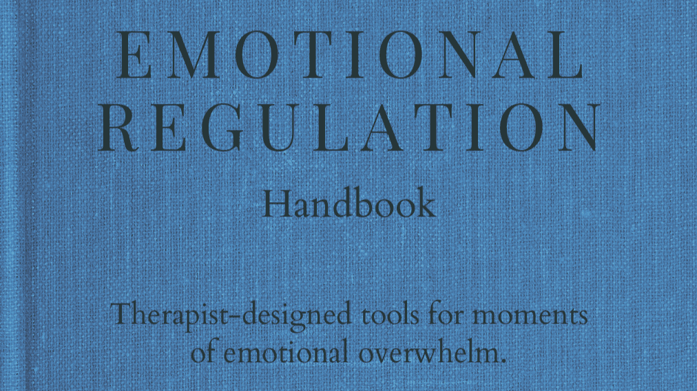 Emotional Regulation: Handbook
