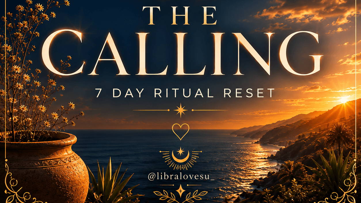 THE CALLING - 7 DAY RITUAL RESET