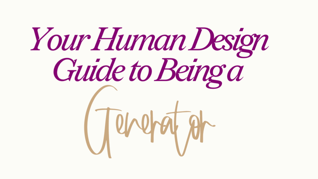 Your Human Design Generator Journal