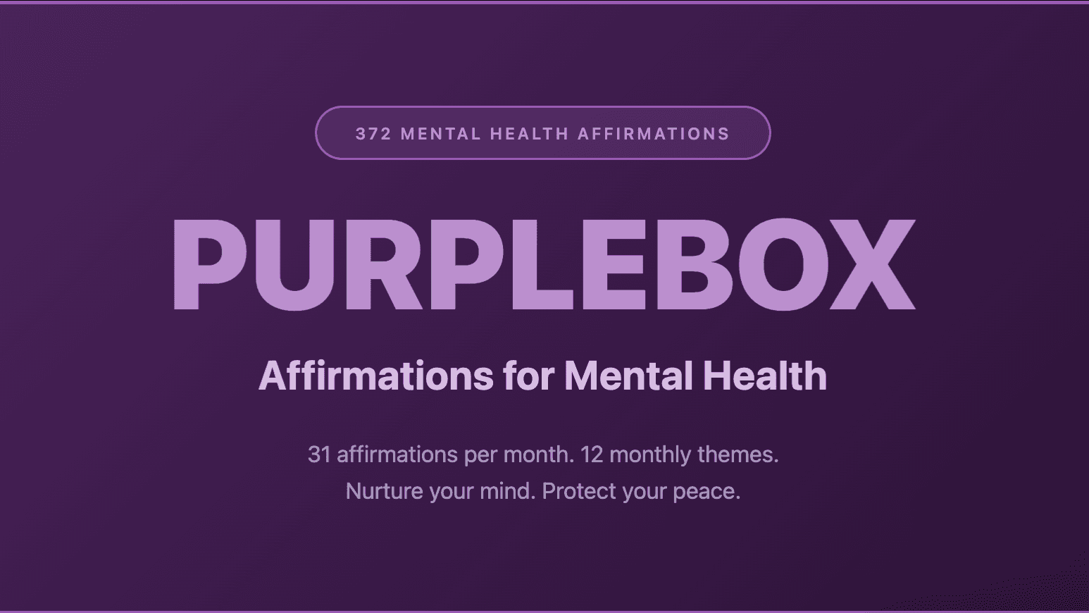 PurpleBox Affirmations: Mental Health