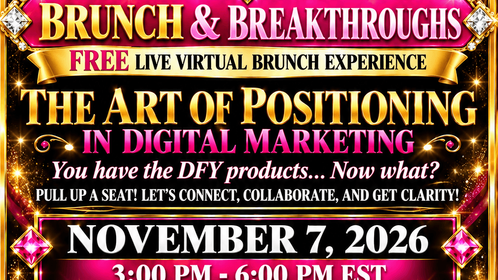 The Art of Positioning: Brunch & Breakthroughs