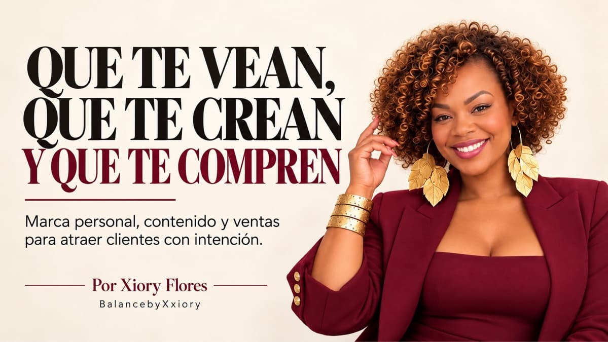 Que te vean, que te crean y que te compren
