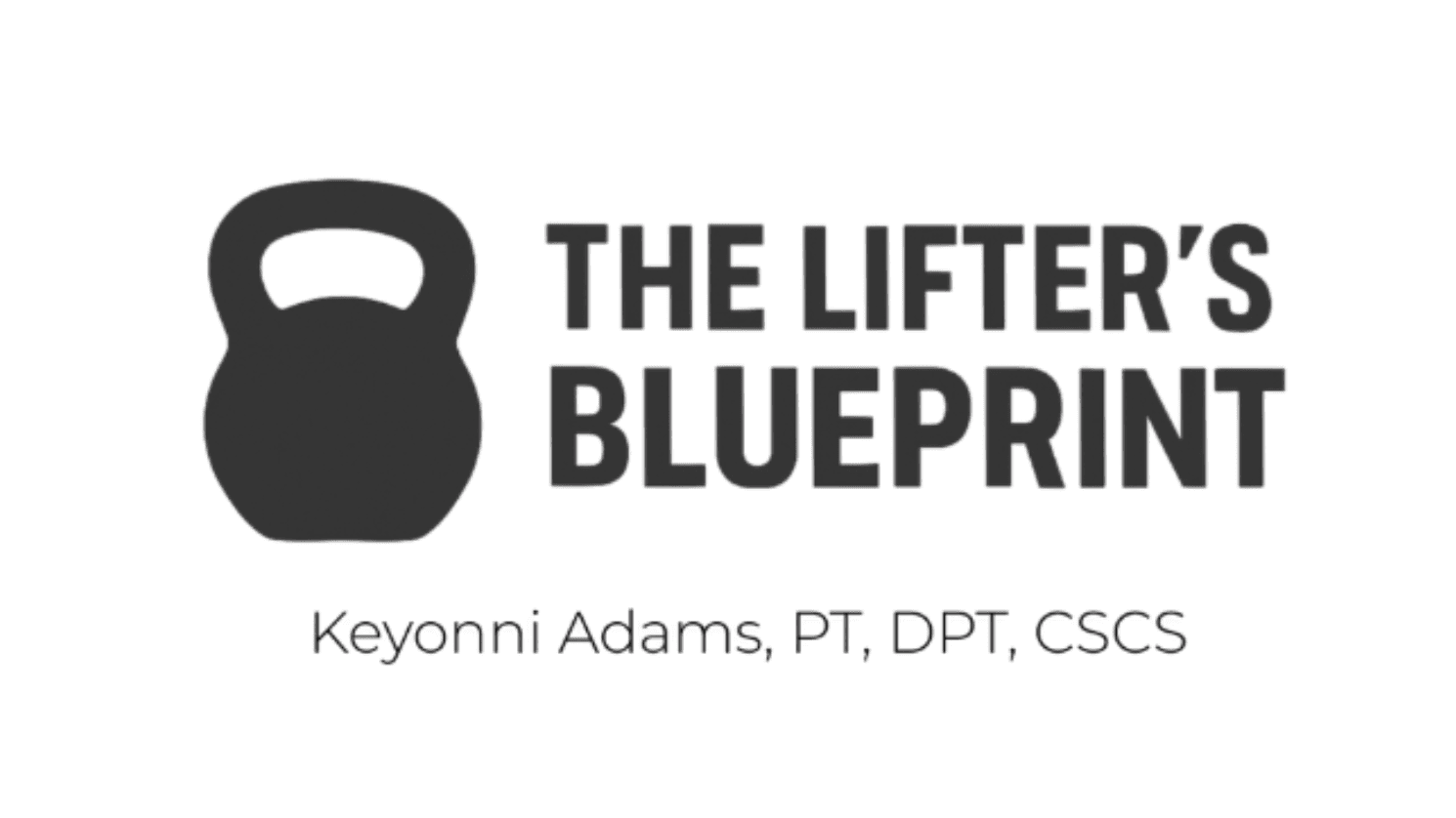 The Weightlifting Blueprint