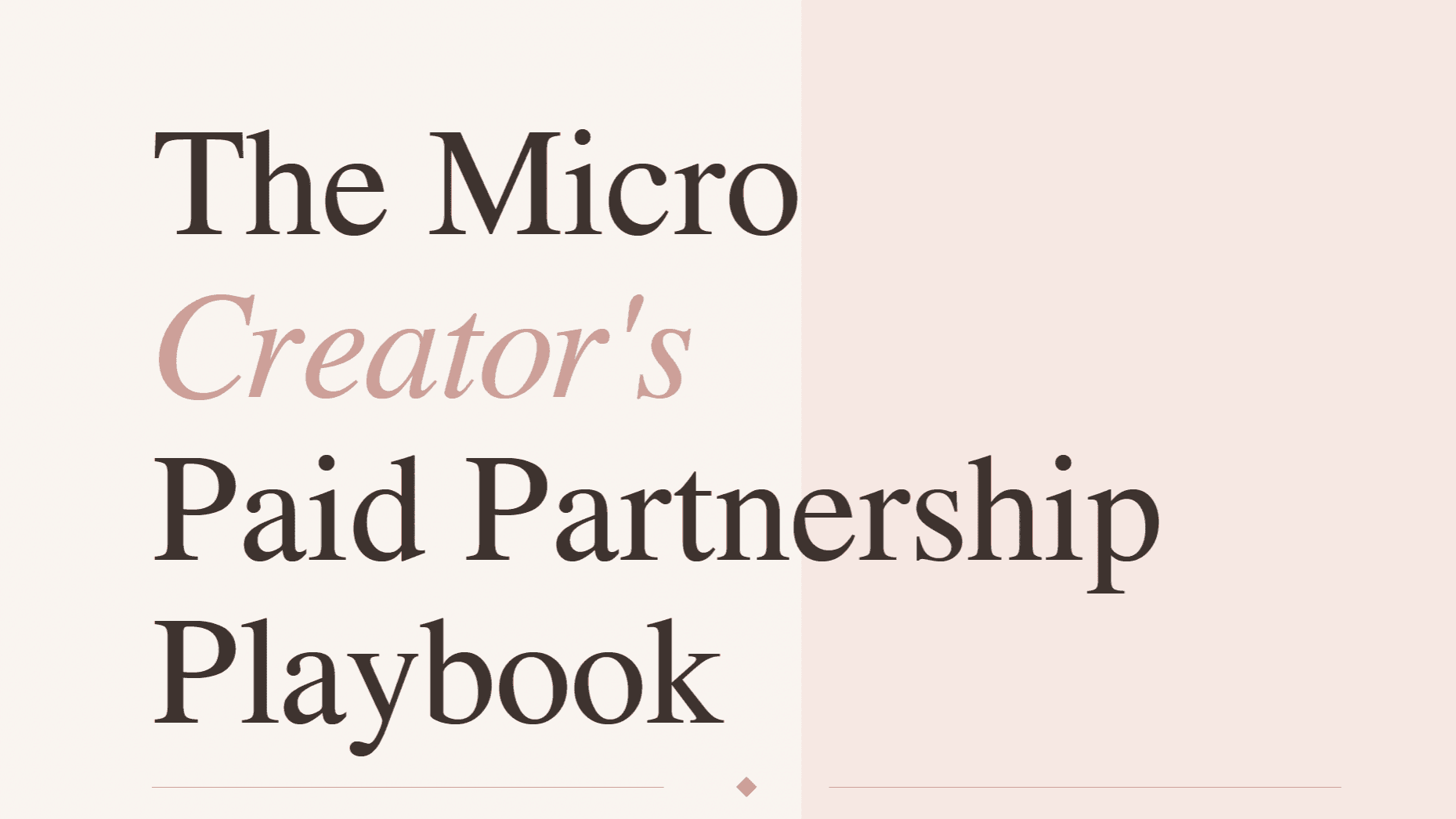 The Micro Creator's Paid Partnership Playbook
